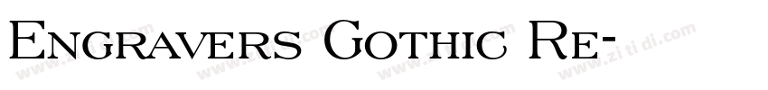 Engravers Gothic Re字体转换